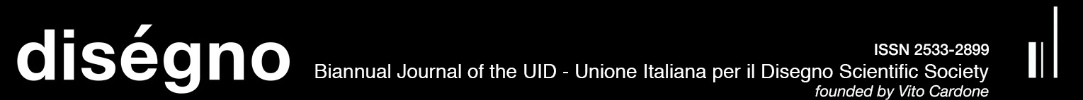 diségno Biannual journal of the Unione Italiana per il Disegno Scientific Society